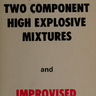 Two-Component High Explosive Mixtures and Improvised Shaped Charges